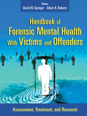 cover image of Handbook of Forensic Mental Health with Victims and Offenders
